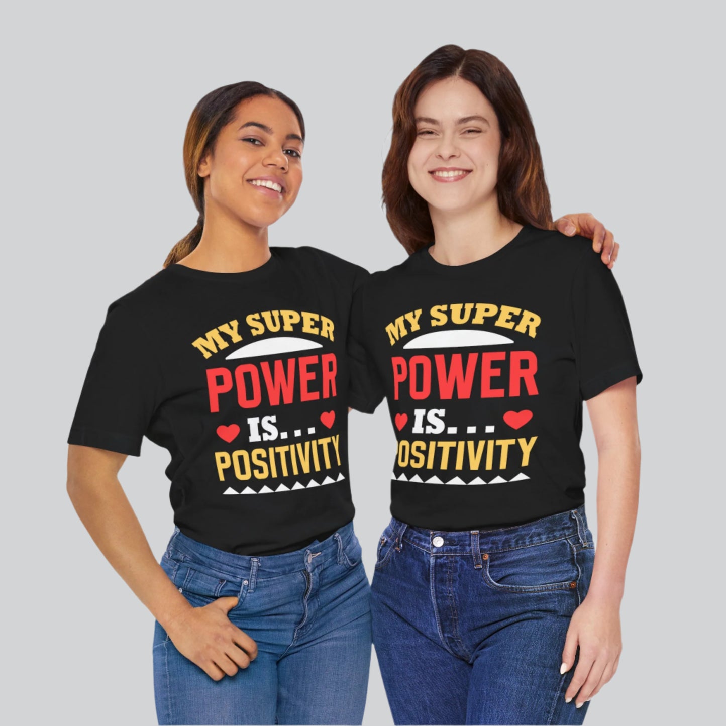 My Super Power Is Positivity Short Sleeve Tee