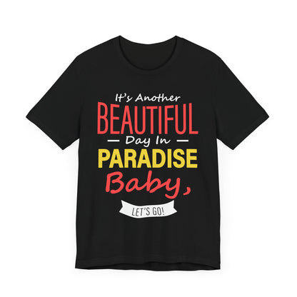 Beautyiful Day In Paradise Baby Short Sleeve Tee